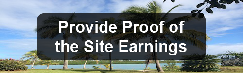 provide proof of the site earnings