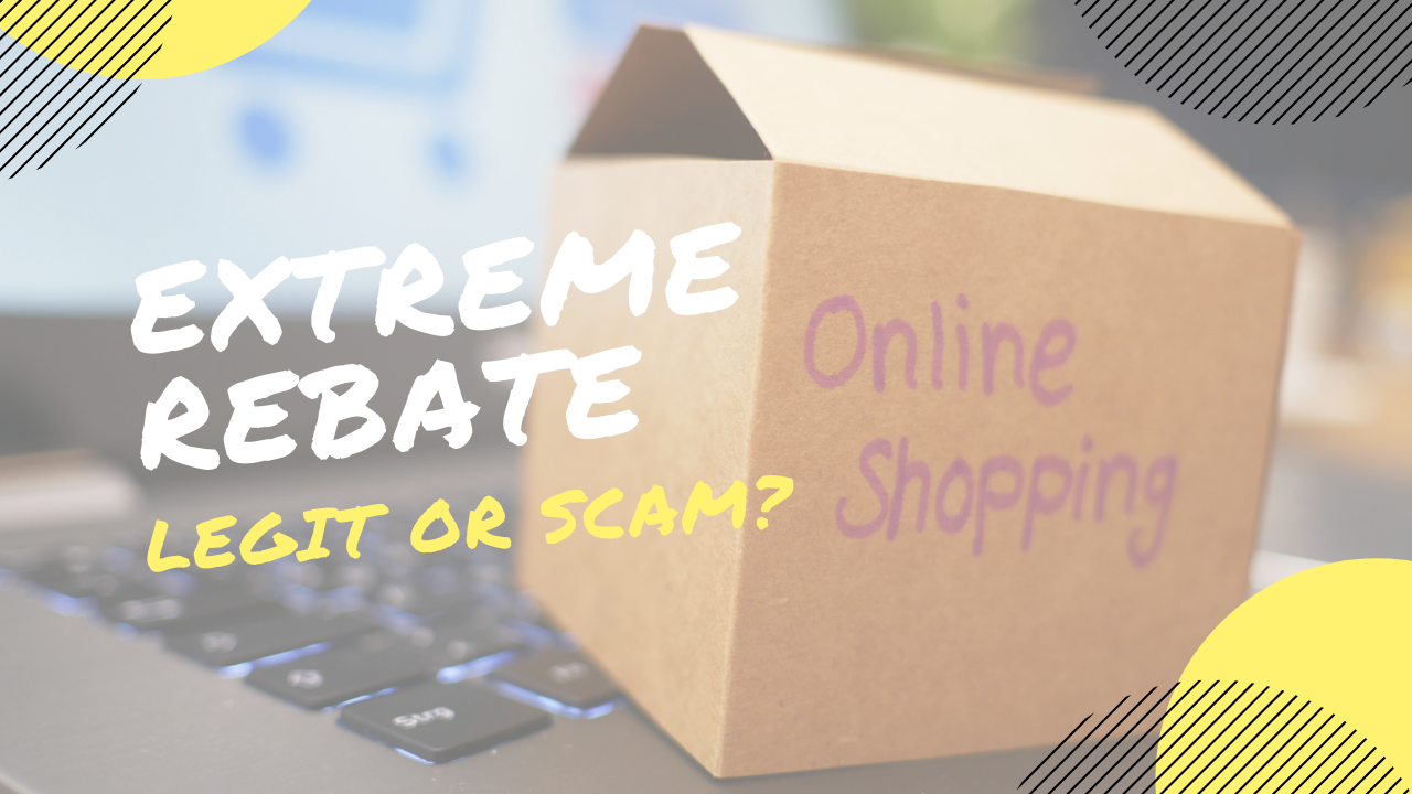 extremerebate legit or scam