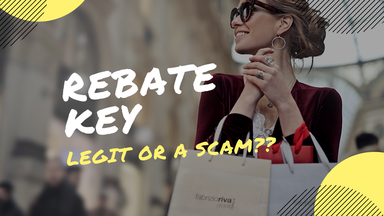 Is RebateKey Legit or a Scam