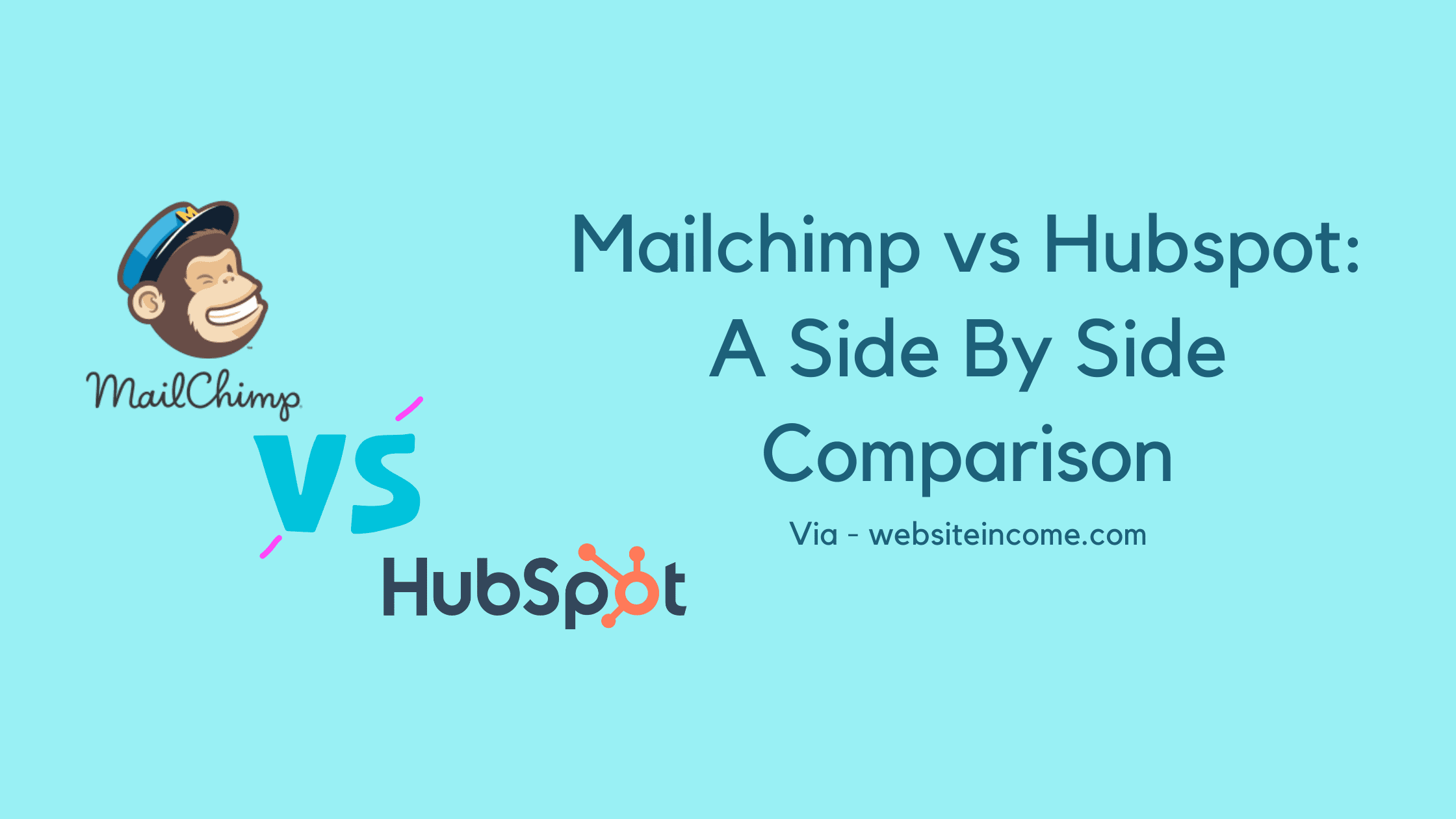 mailchimp-vs-hubspot-a-side-by-side-comparison-website-income